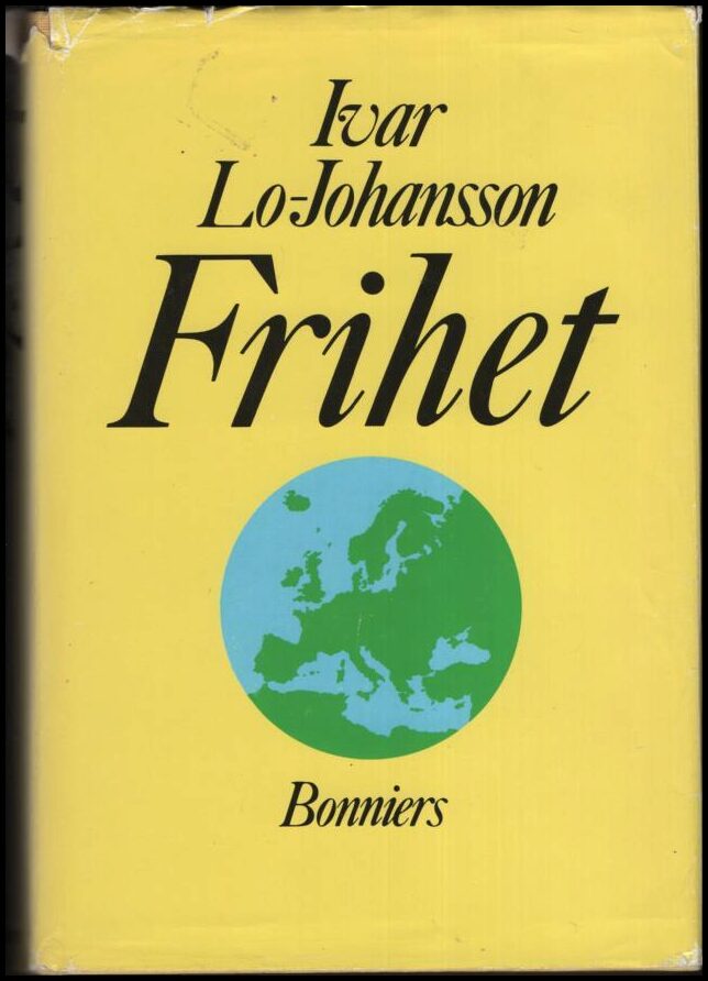 Lo-Johansson, Ivar | Frihet