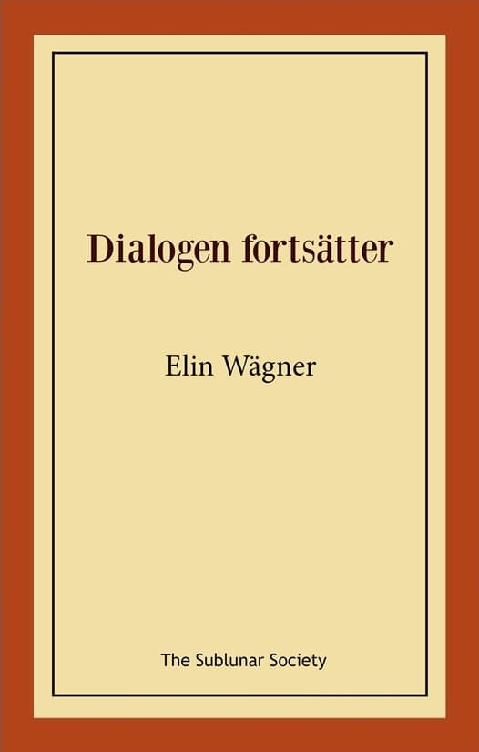 Wägner, Elin | Dialogen fortsätter