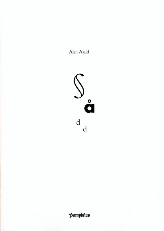 Asaid, Alan | Sådd