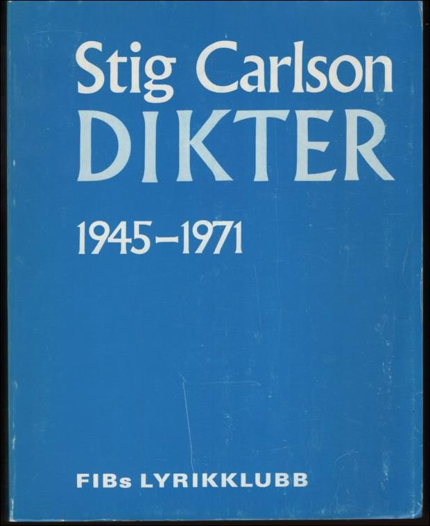 Carlson, Stig | Dikter 1945-1971