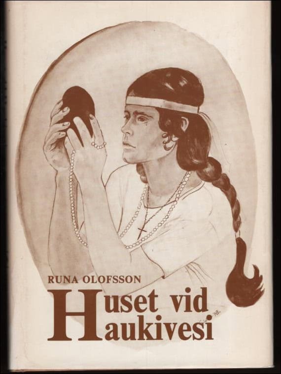 Olofsson, Runa | Huset vid Haukivesi