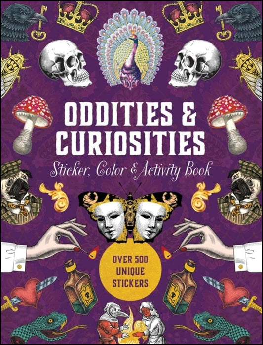 Editors of Chartwell Books | Oddities  Curiosities Sticker, Color  Activity Book