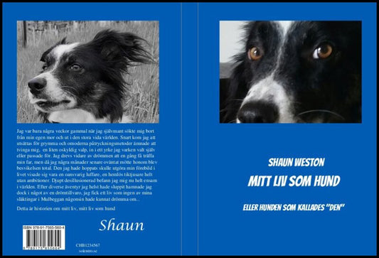 Weston, Karin | Shaun : Mitt liv som hund