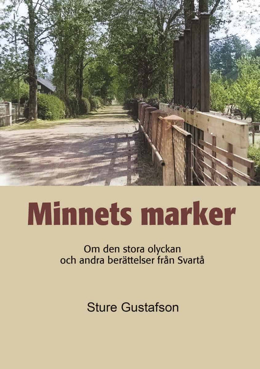 Gustafson, Sture | Minnets marker