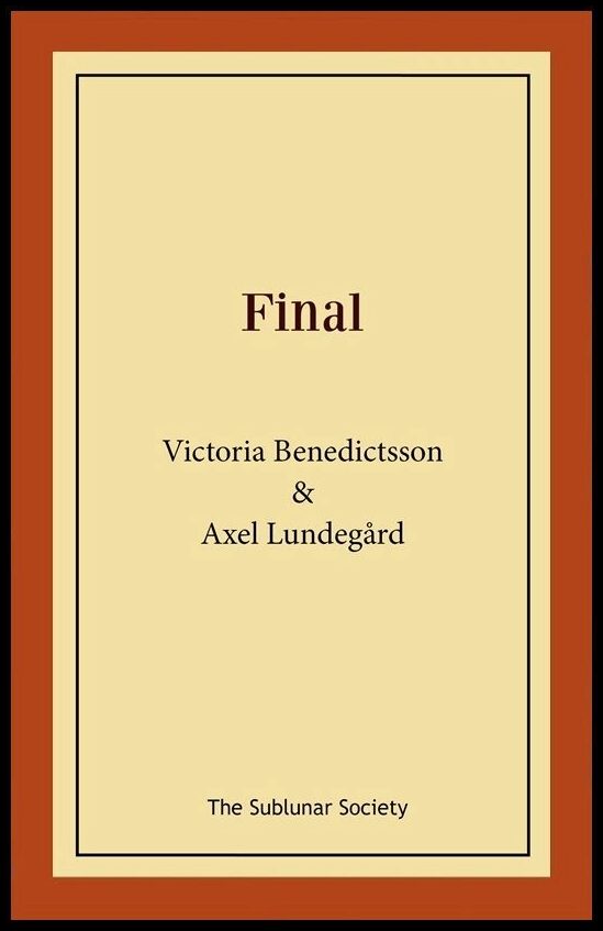 Benedictsson, Victoria | Lundegård, Axel | Ahlgren, Ernst | Final