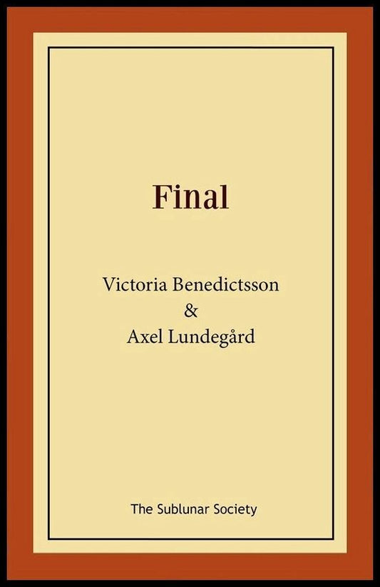 Benedictsson, Victoria | Lundegård, Axel | Ahlgren, Ernst | Final