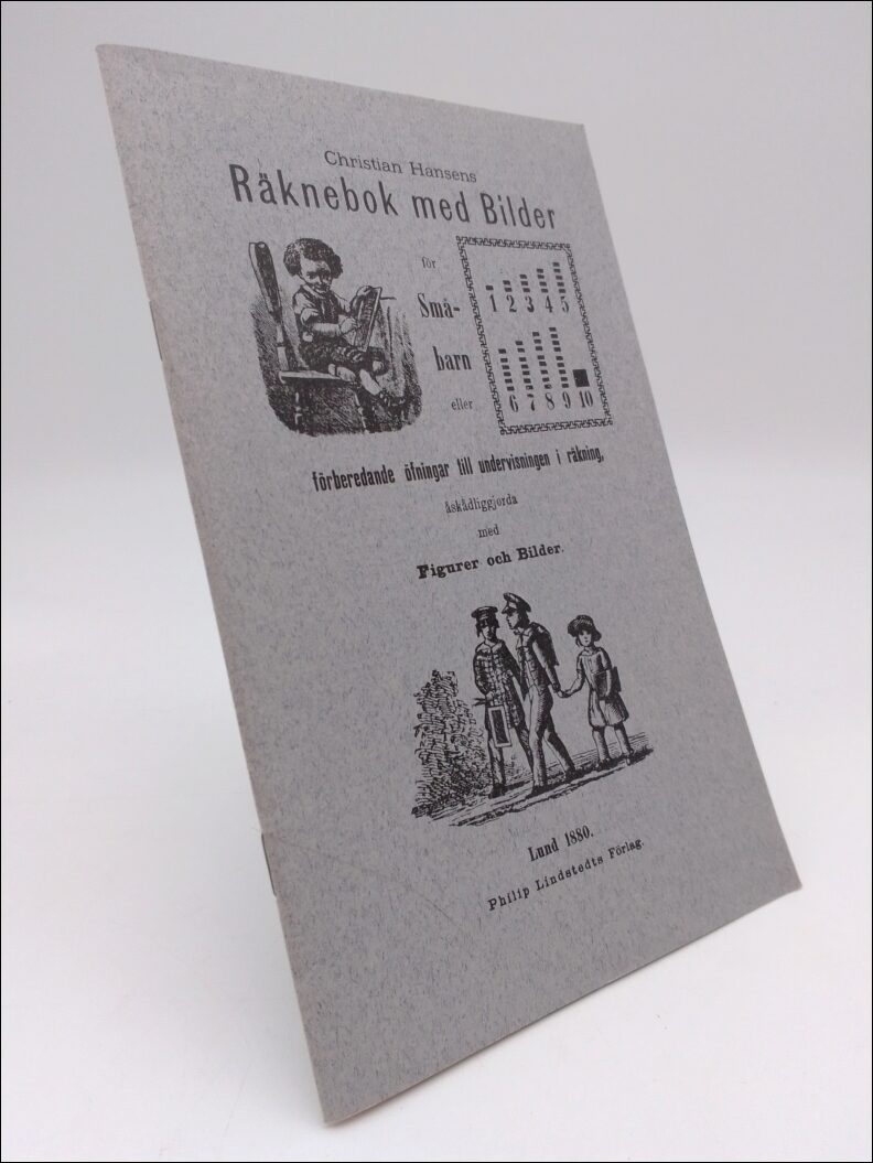 Hansen, Christian | Christian Hansens Räknebok med Bilder för småbarn : eller förberedande öfningar till undervisningen ...