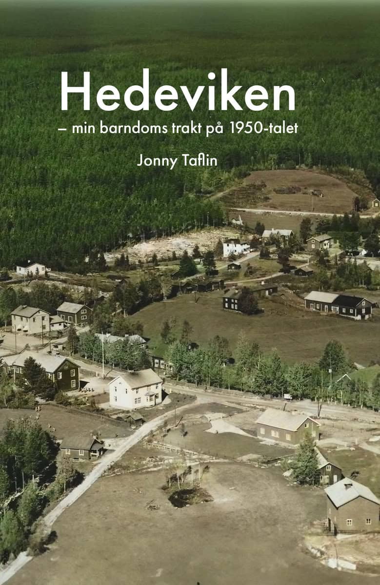 Taflin, Jonny | Hedeviken : Min barndoms trakt på 1950-talet