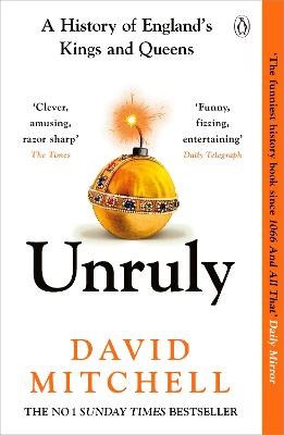 Mitchell, David | Unruly