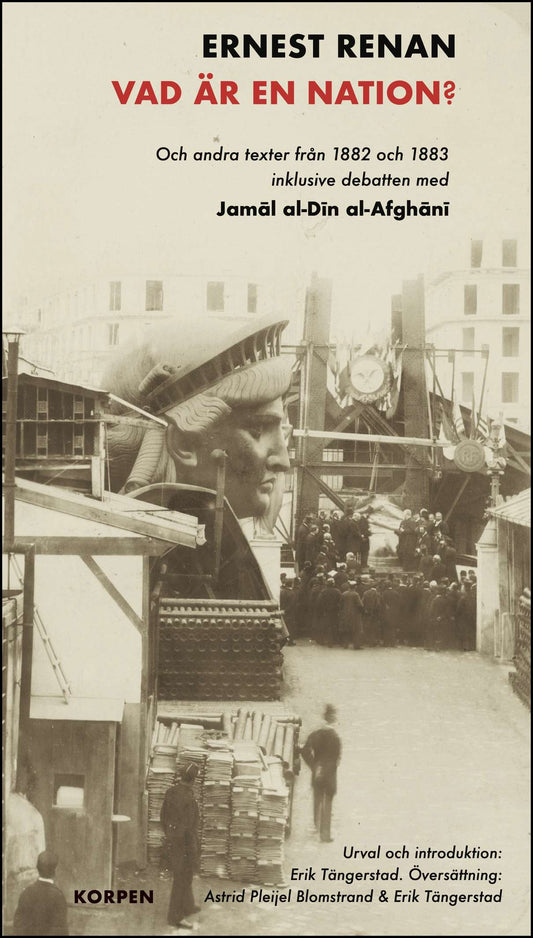 Renan, Ernest | Vad är en nation? : Och andra texter från 1882 och 1883