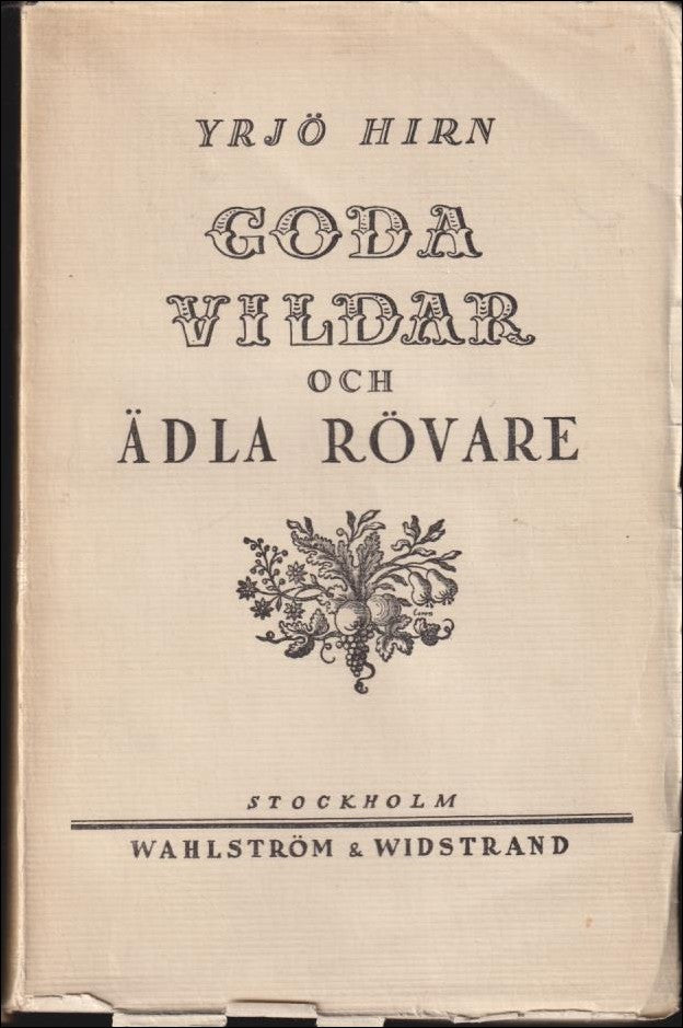 Hirn, Yrjö | Goda vildar och ädla rövare : I dikt och verklighet