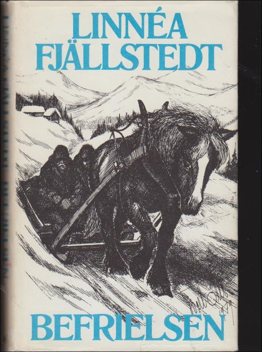 Fjällstedt, Linnéa | Befrielsen