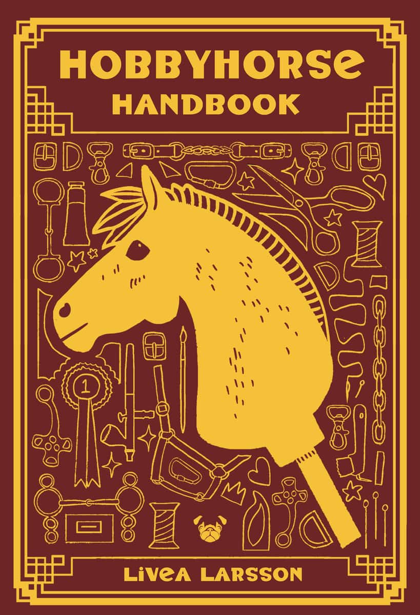 Larson, Livea | Hobbyhorse handbook