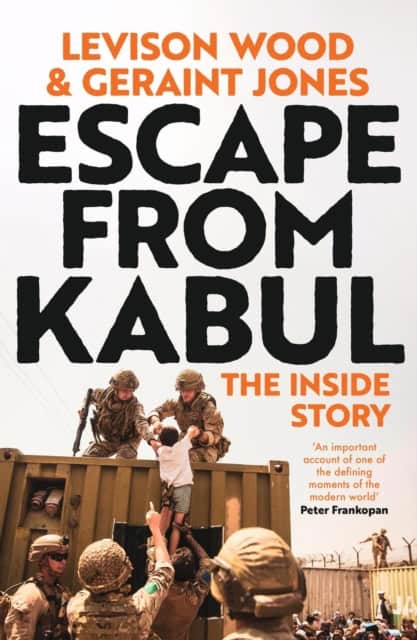 Wood, Levison | Escape from Kabul