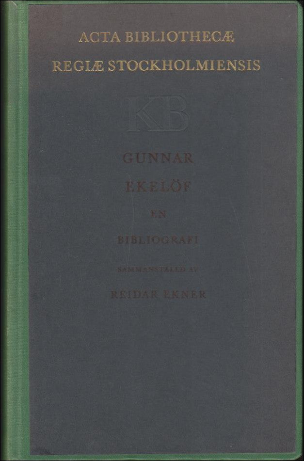 Ekner, Reidar | Gunnar Ekelöf : En bibliografi