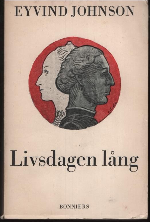 Johnson, Eyvind | Livsdagen lång