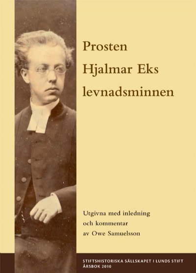 Samuelsson, Owe | Prosten Hjalmar Eks levnadsminnen
