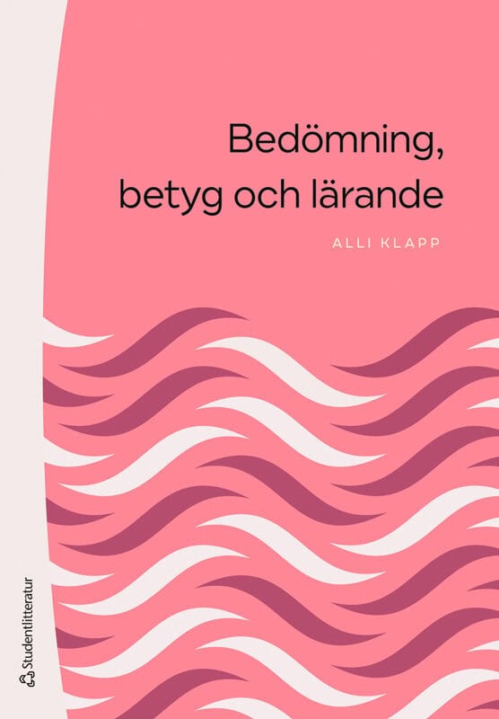 Klapp, Alli | Bedömning, betyg och lärande