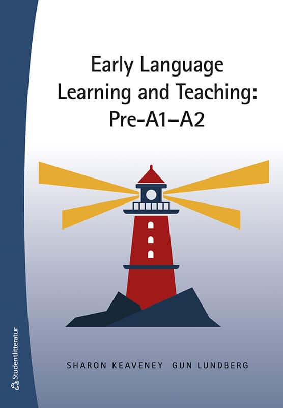 Keaveney, Sharon | Lundberg, Gun | Early Language Learning and Teaching : Pre-A1-A2