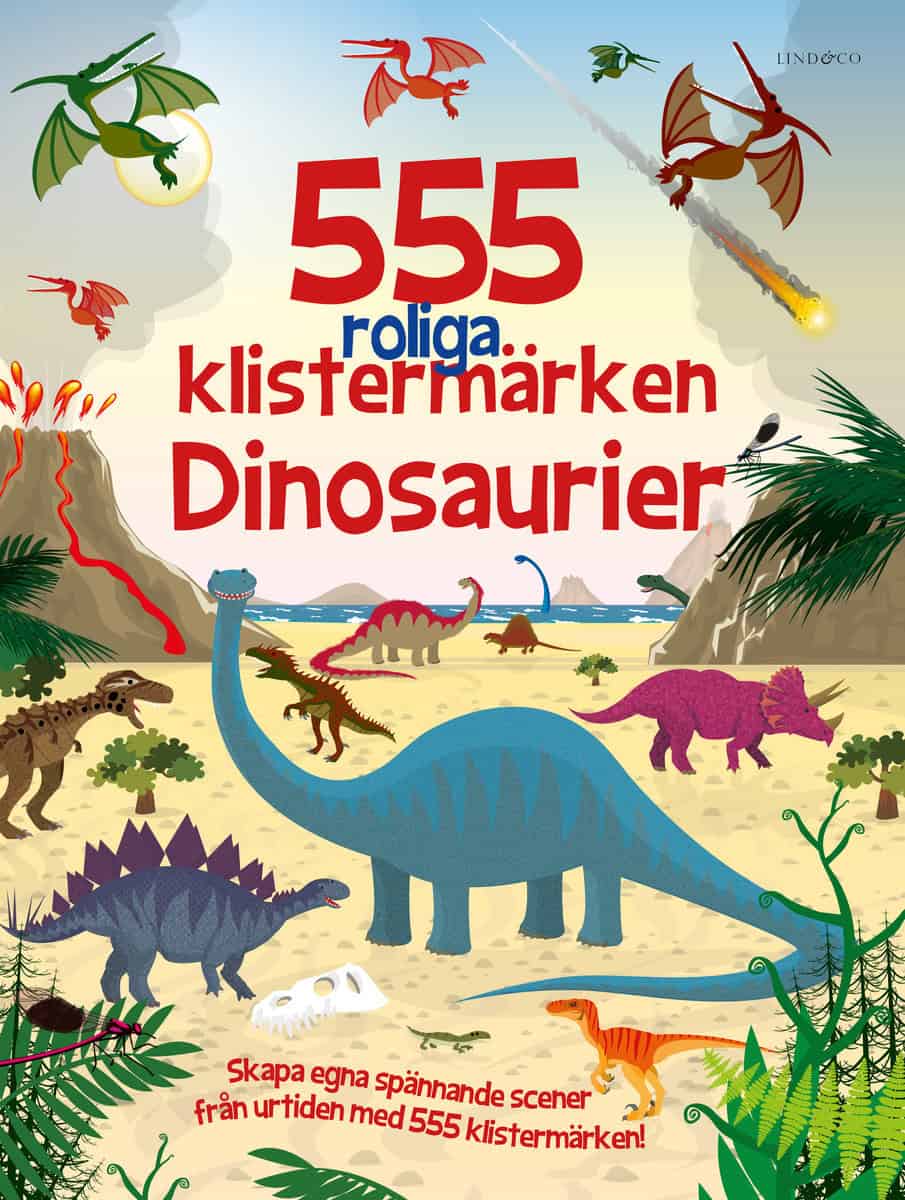 Graham, Oakley | 555 roliga klistermärken : Dinosaurier