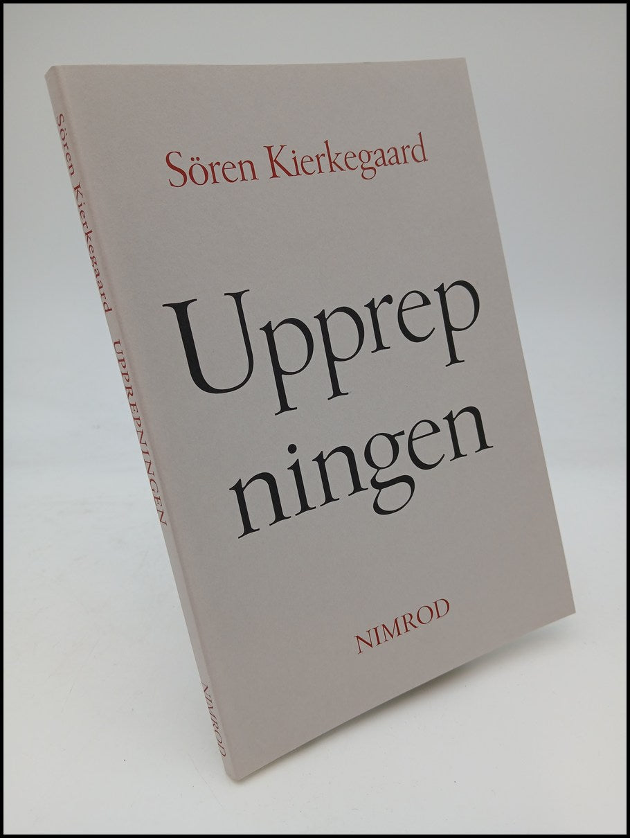 Kierkegaard, Søren | Upprepningen : Ett försök i experimentell psykologi