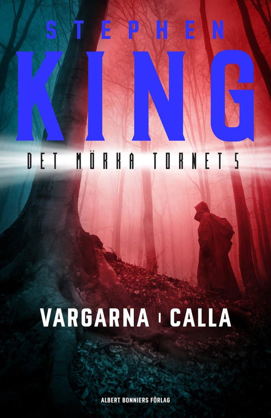 King, Stephen | Vargarna i Calla