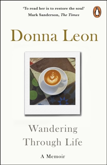 Leon, Donna | Wandering Through Life