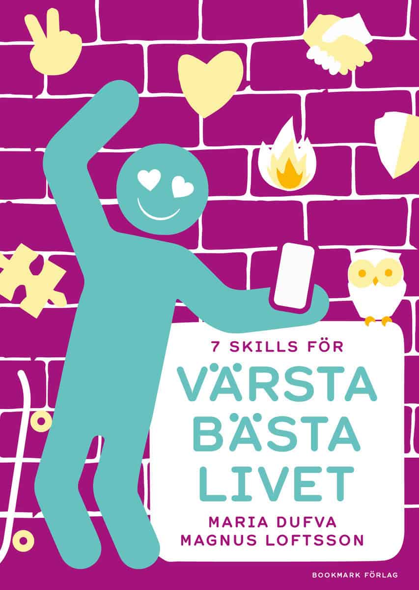 Dufva, Maria | Loftsson, Magnus | Värsta bästa livet