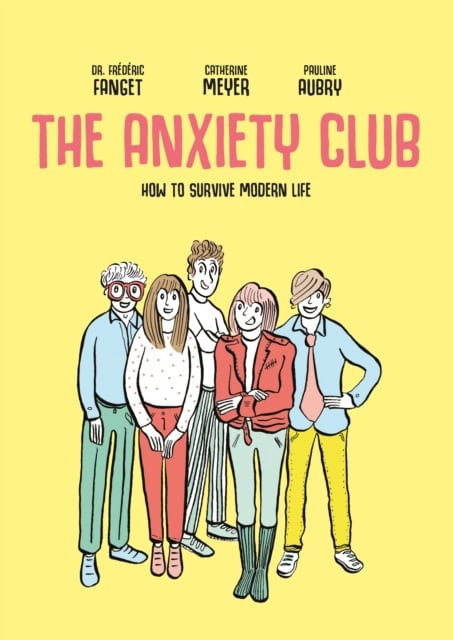 Fanget , Dr. Frederic | The Anxiety Club