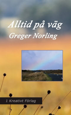 Norling, Greger | Alltid på väg