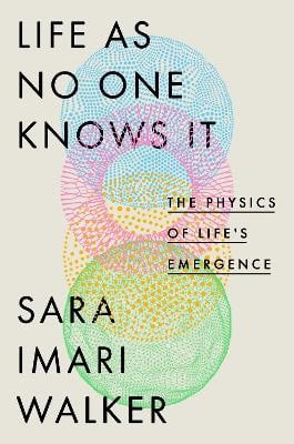 Walker, Sara Imari | Life as No One Knows It