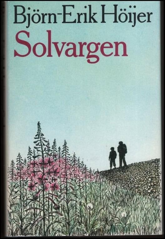 Höijer, Björn-Erik | Solvargen : Martin Skoogs barndom