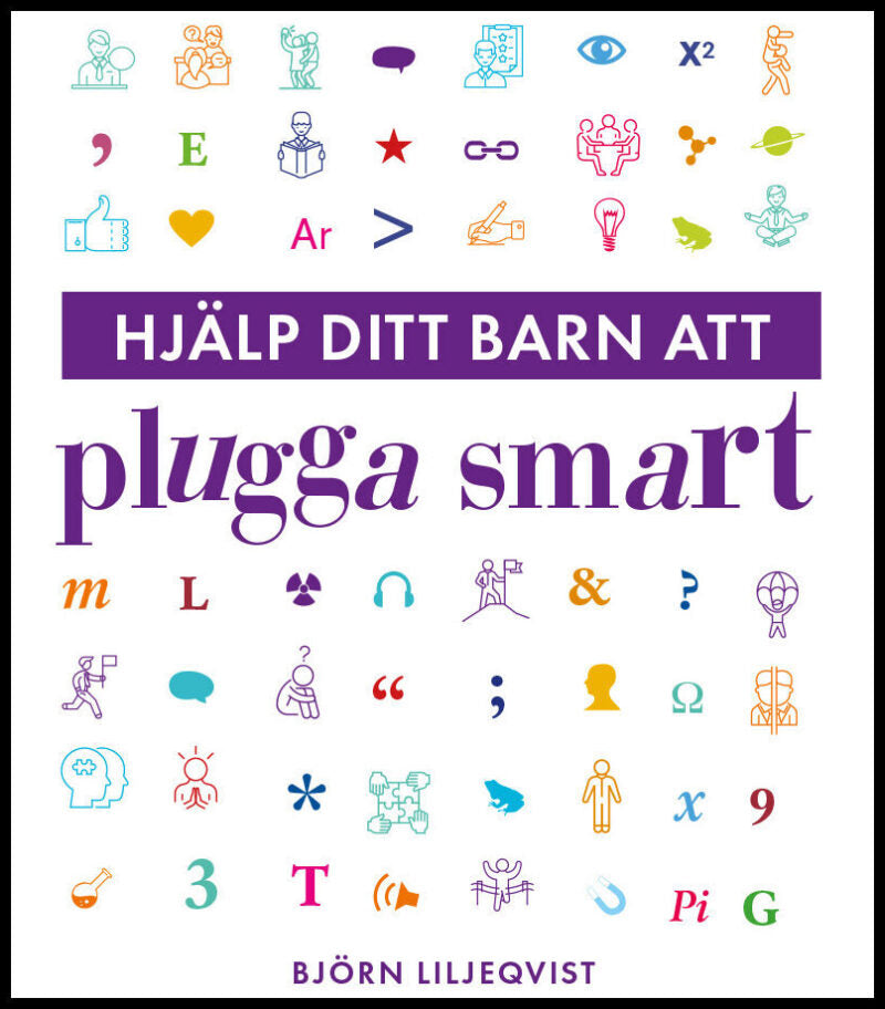 Liljeqvist, Björn | Hjälp ditt barn att plugga smart