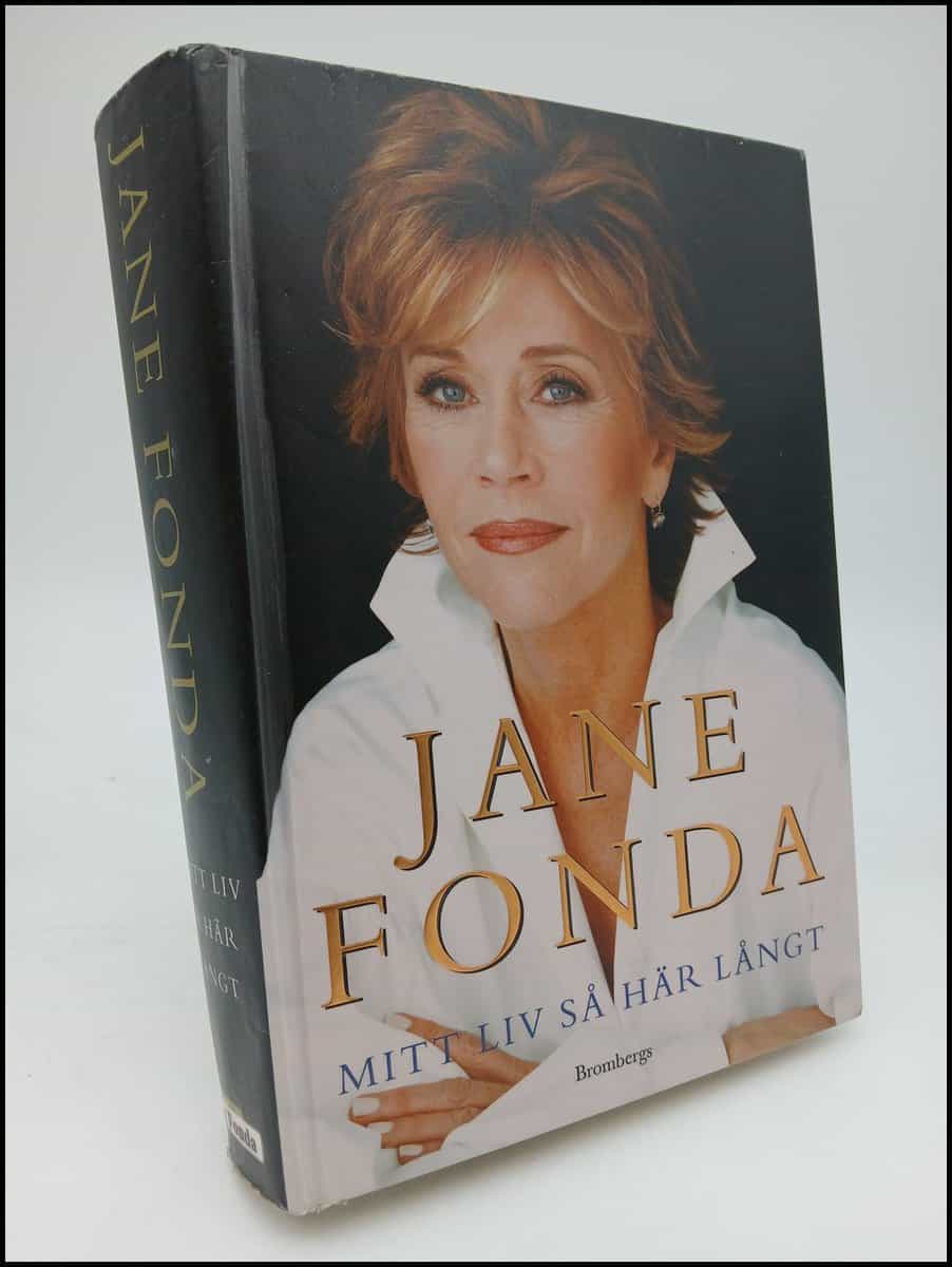 Fonda, Jane | Mitt liv så här långt