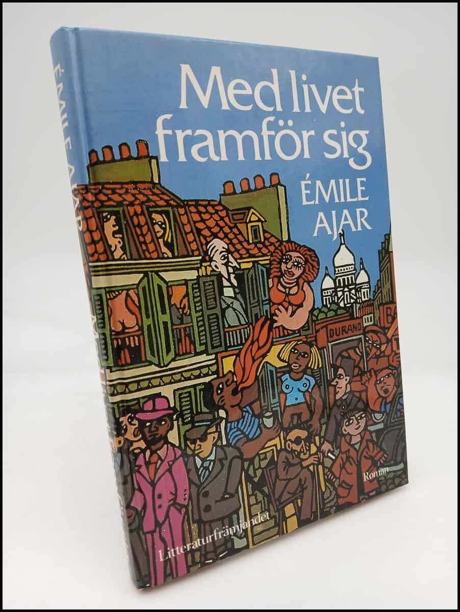 Ajar, Émile | Med livet framför sig