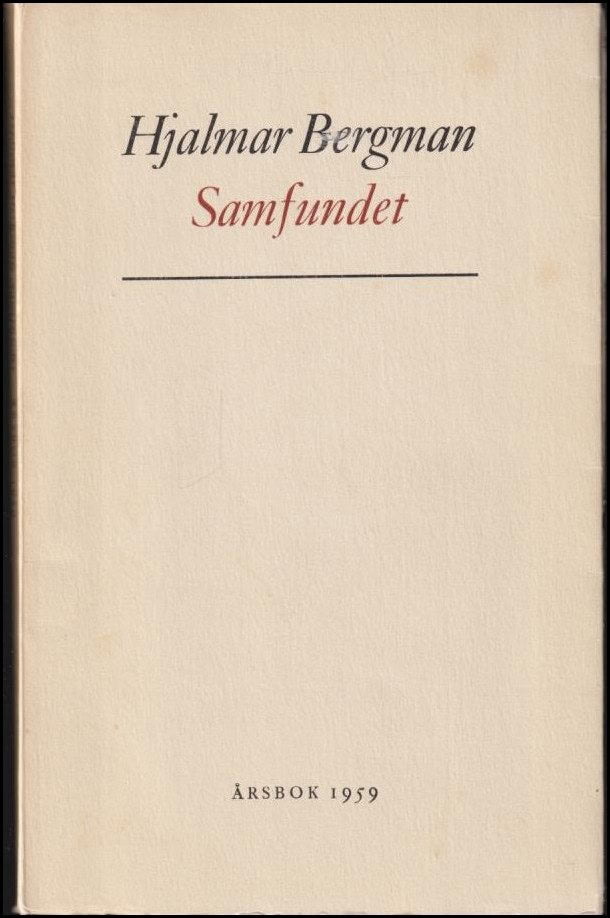 Bergman, Hjalmar | Hjalmar Bergman Samfundet : Årsbok 1959