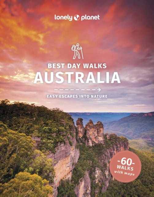 Lonely Planet Best Day Walks Australia