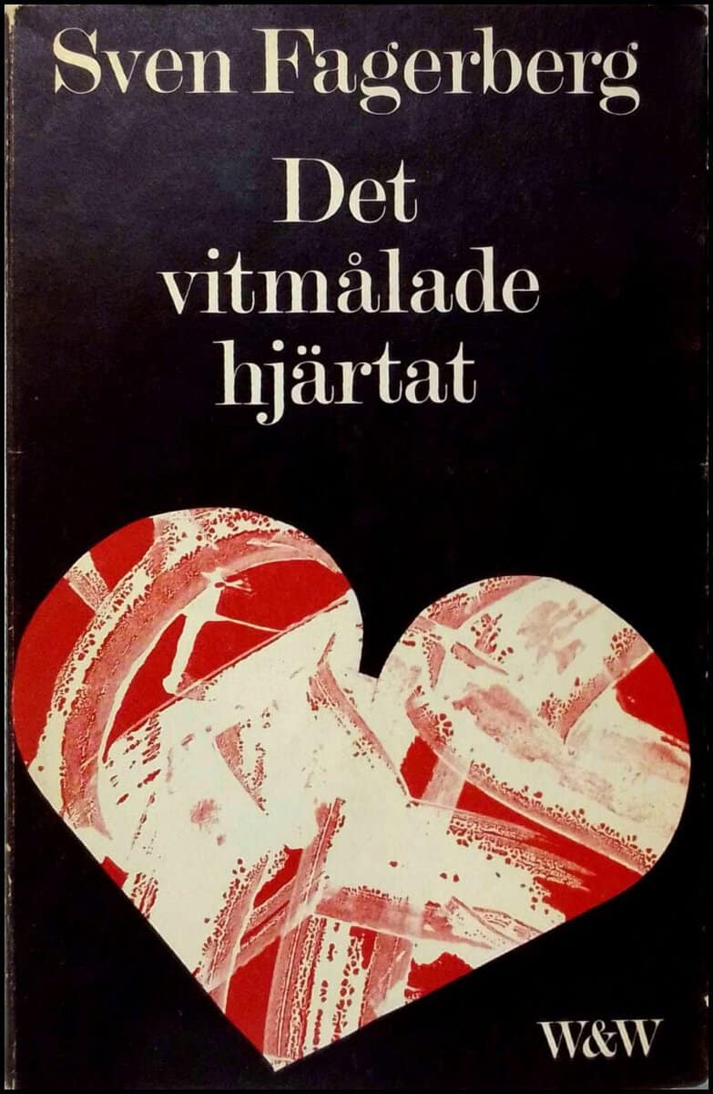 Fagerberg, Sven | Det vitmålade hjärtat