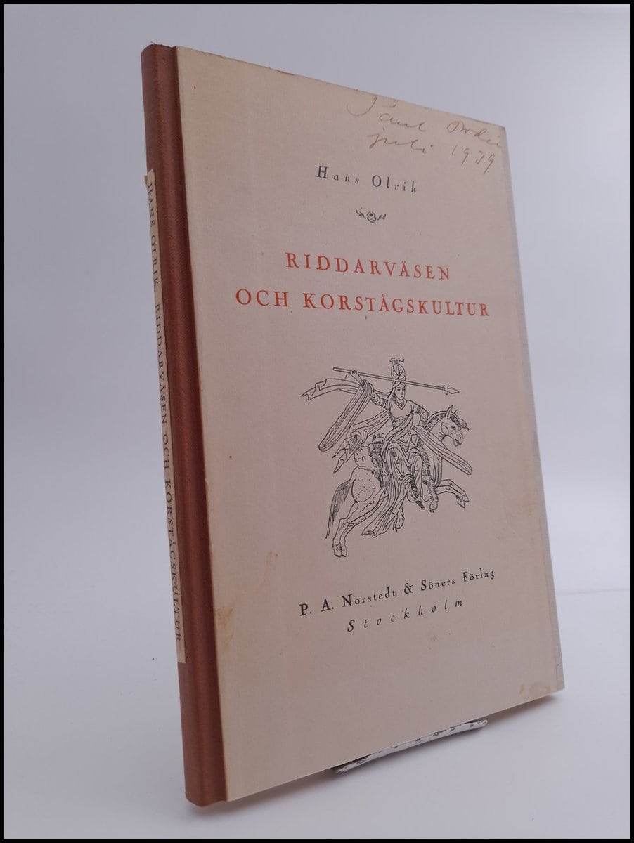 Olrik, Hans | Riddarväsen och korstågskultur