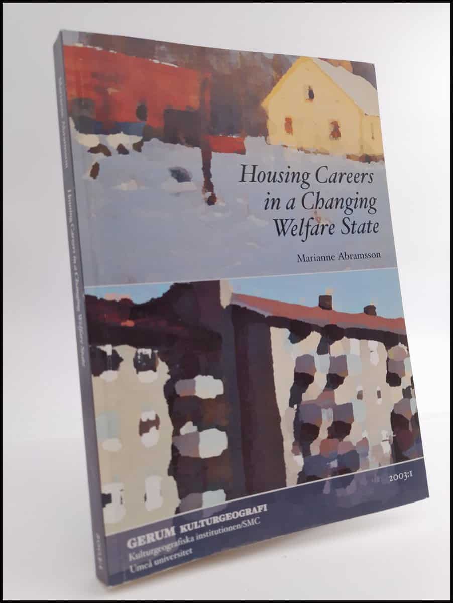 Abramsson, Marianne | Housing careers in a changing welfare state