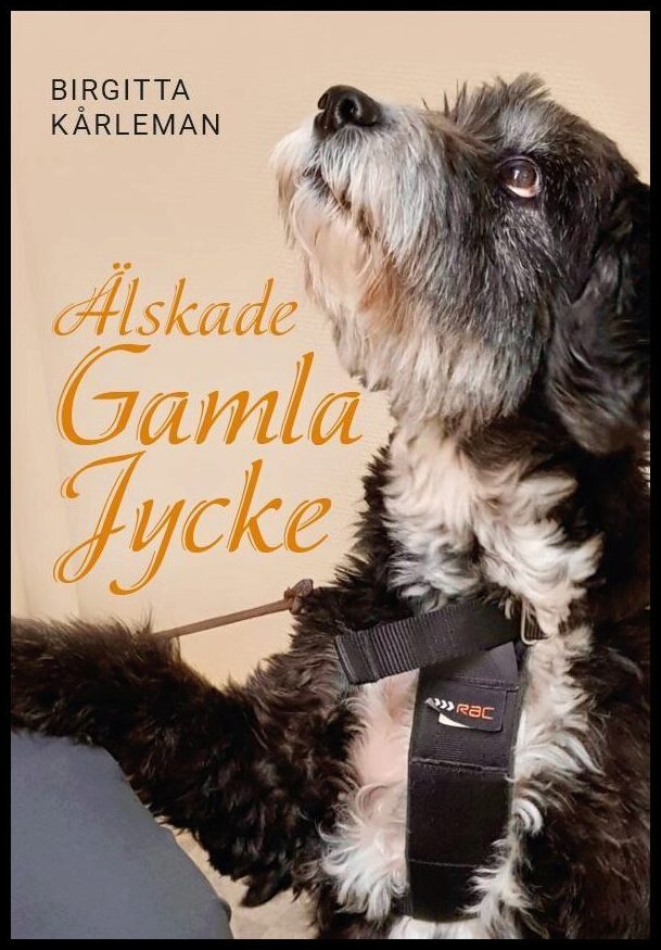 Kårleman, Birgitta | Älskade gamla jycke