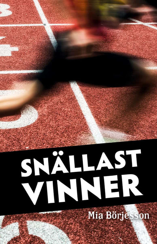 Börjesson, Mia | Snällast vinner