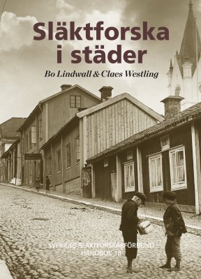 Lindwall, Bo | Westling, Claes | Släktforska i städer