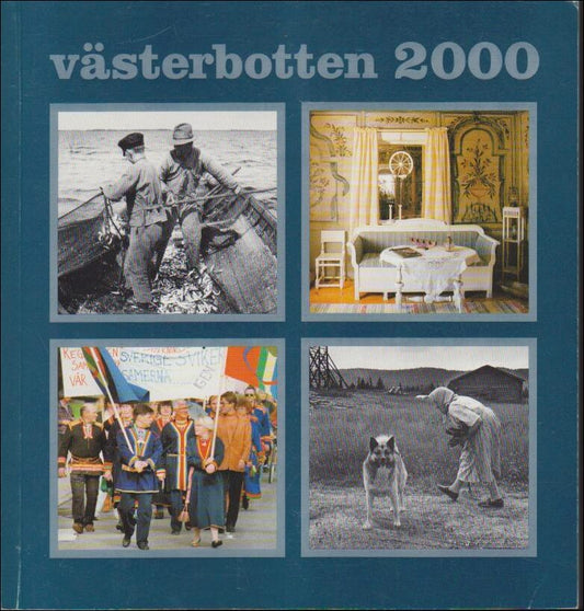 Västerbotten | 2000 / 1-4 : Fiske-'Vackert å grant' - När fjällen faller - Åtta texter om Sune Jonsson