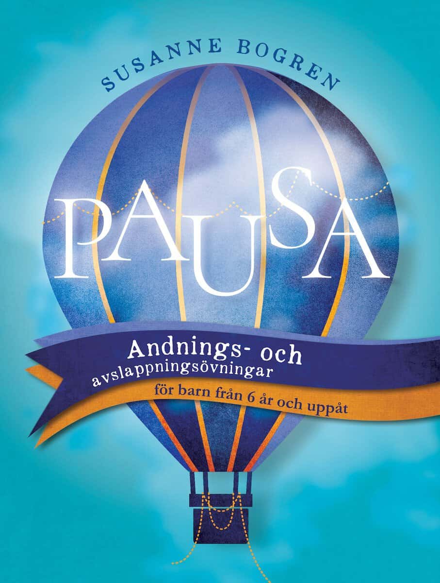 Pausa : Andnings- och avslappningsövningar