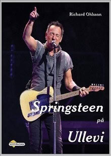 Ohlsson, Richard | Springsteen på Ullevi