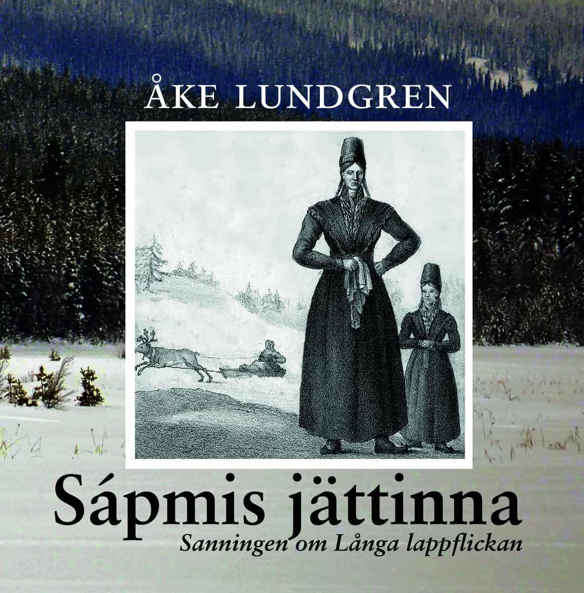 Lundgren, Åke | Sápmis jättinna