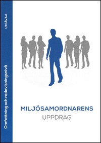 Carlsson, Per-Olof | Miljösamordnarens uppdrag. Utg 2