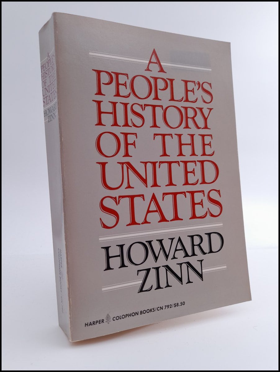 Zinn, Howard | A people's history of the United States