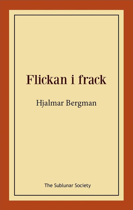 Bergman, Hjalmar | Flickan i frack